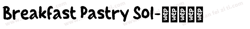 Breakfast Pastry Sol字体转换